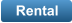 Rental